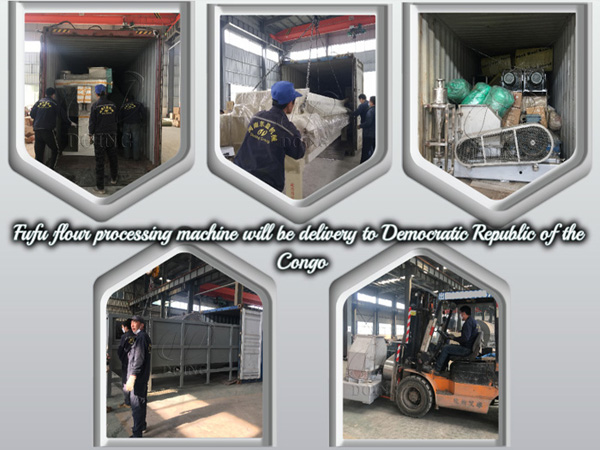 Fufu flour making machine will be send to Democratic Republic of the Congo