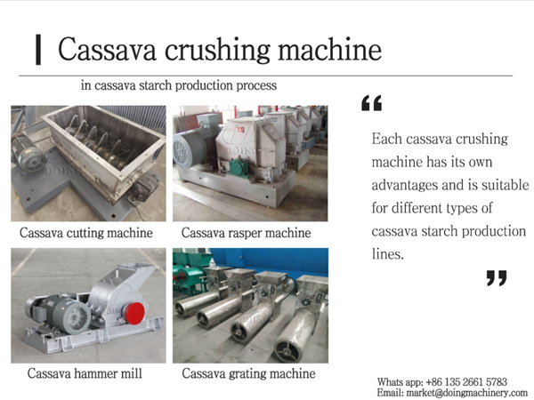 How to choose cassava crushing machine in cassava starch production process?