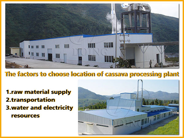 What factors should be considered when choosing the location of cassava processing plant?