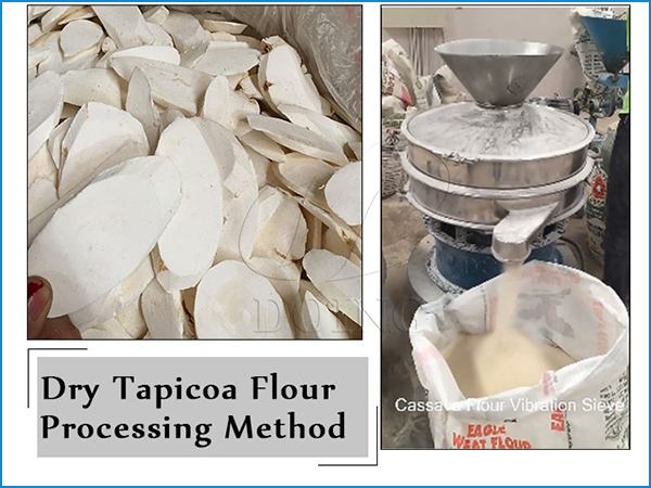 Dry Processing Method for Tapioca flour